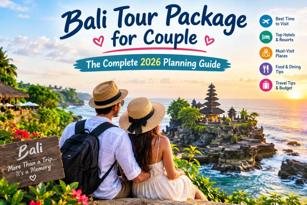 Bali Tour Package for Couple